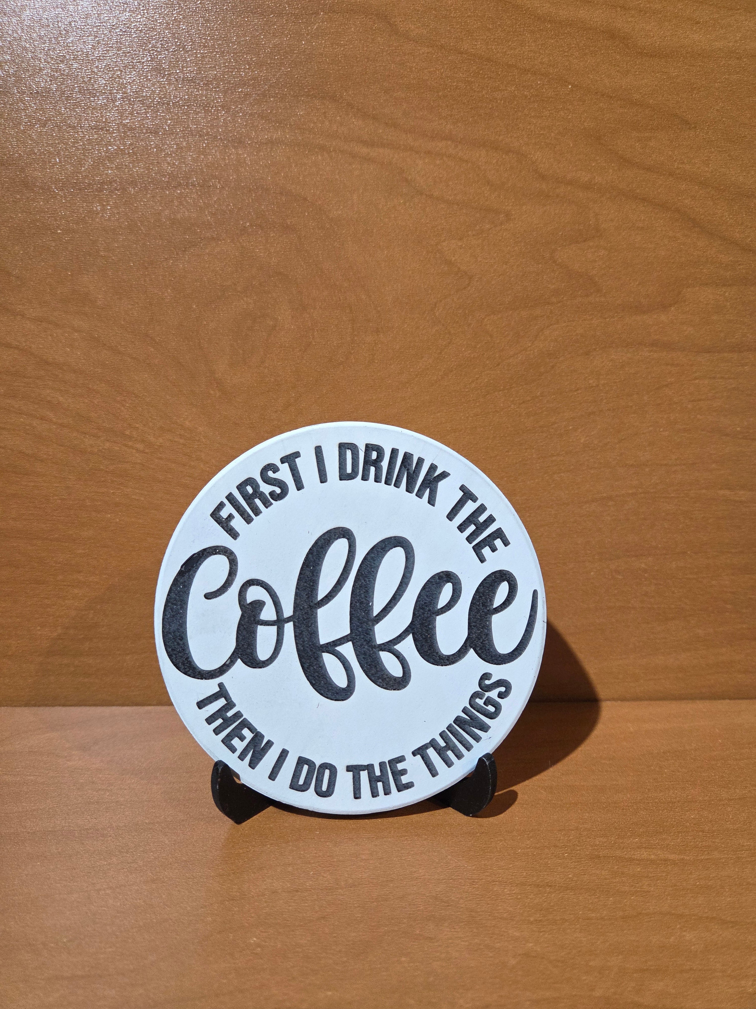 First the coffee