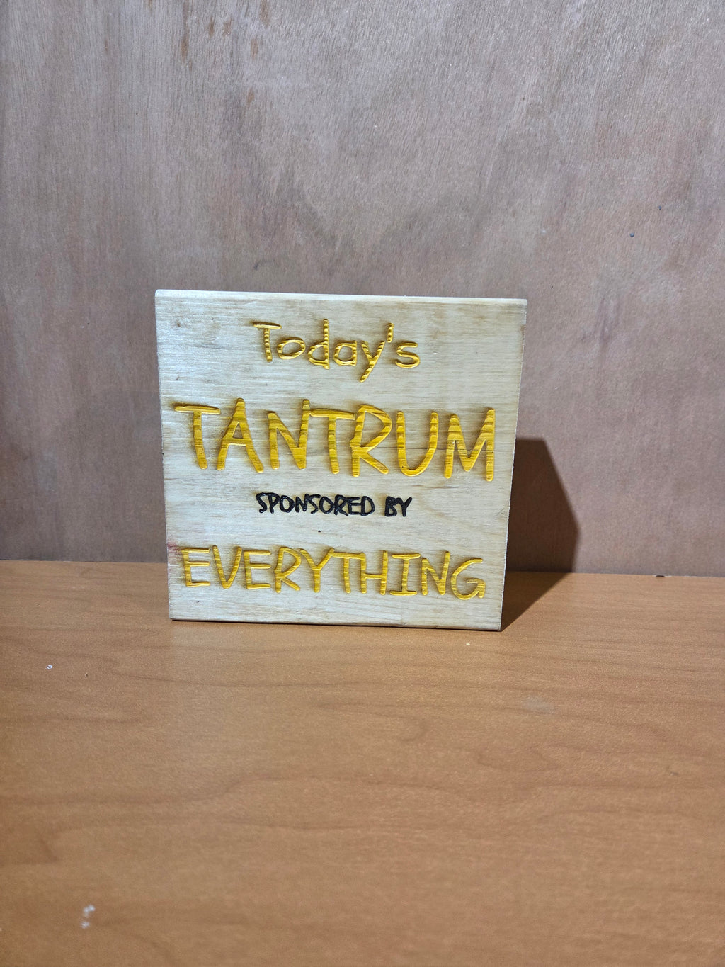 Today's Tantrum