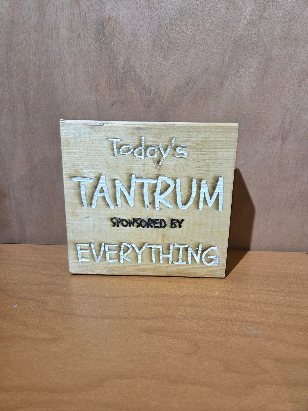 Today's Tantrum