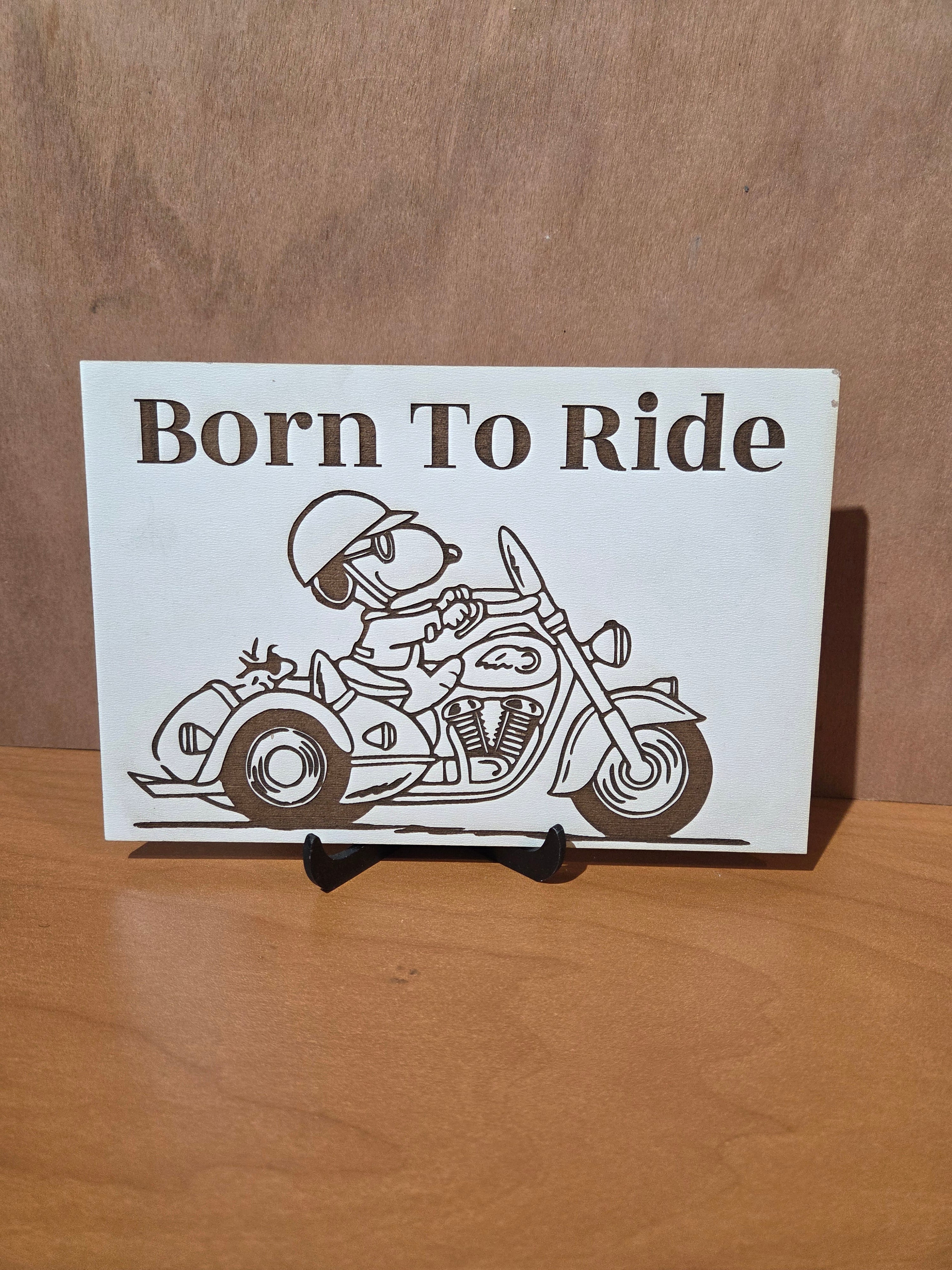 Born to Ride