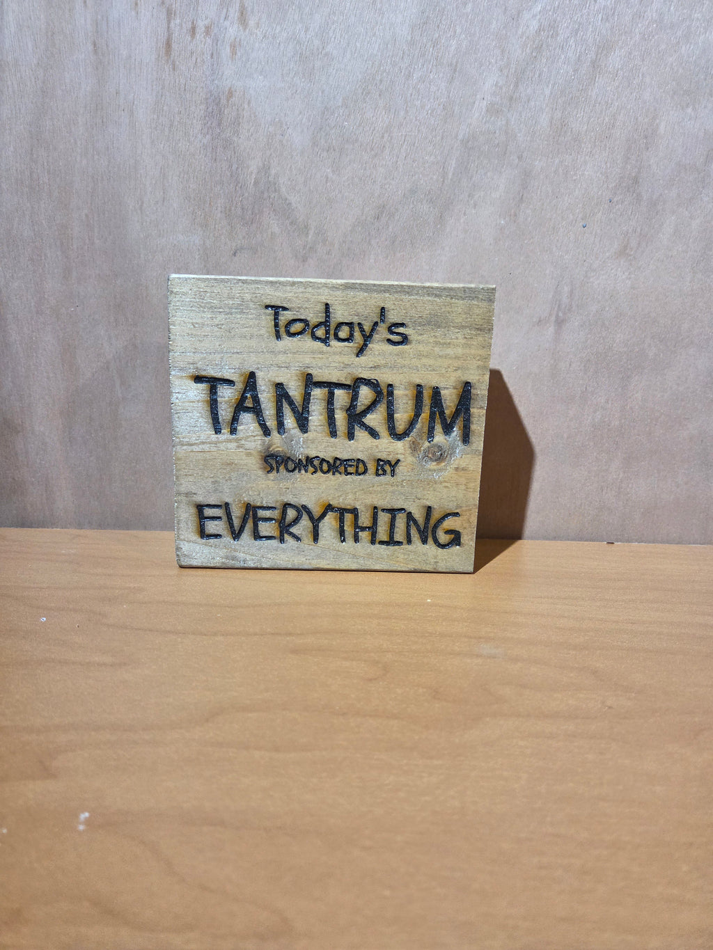Today's Tantrum