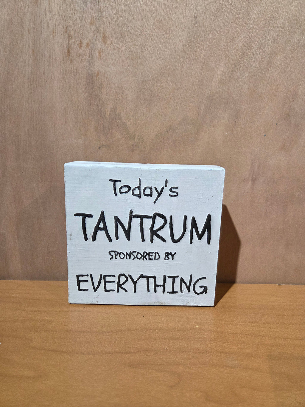 Today's Tantrum