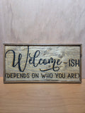 Welcome-ish