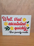 Family Motto